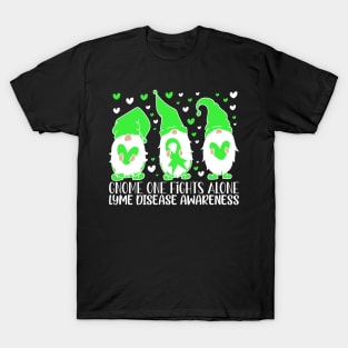 Lyme Disease Awareness Gnome One Fights Alone Lyme T-Shirt